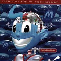 Ver.1.0E LOVE LETTER FROM THE DIGITAL COWBOY