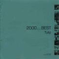 2000 BEST �`���[���b�v