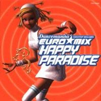 DANCEMANiA EURO☆MIX～Happy Paradise～ | オムニバス | 宅配CD