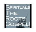 SPIRITUALS, THE ROOT