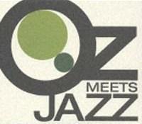 OZ MEETS JAZZ