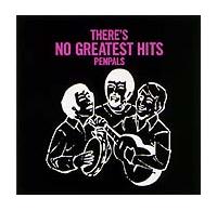 THERE'S NO GREATEST HITS