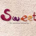 Sweet-for emotional memories-