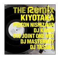 THE Remix/M(Kiyotaka)̉摜EWPbgʐ^