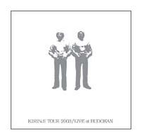 KIRINJI TOUR 2003/LIVE at BUDOKAN