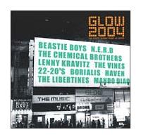 GLOW2004`THE STREET BUZZIN' MUSIC UP DATER`