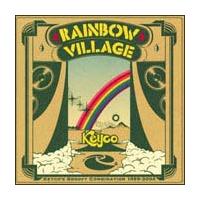 RAINBOW VILLAGE`Keyco's Groovy Combination 1999-2004`