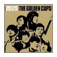 THE GOLDEN CUPS Complete BestgBLUES OF LIFEh