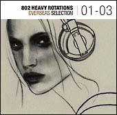 802 HEAVY ROTATION`OVERSEAS SELECTION '01-'03/IjoX̉摜EWPbgʐ^