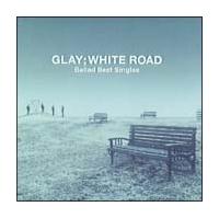 -Ballad Best Singles-WHITE ROAD