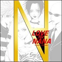 LOVE for NANA`Only 1 Tribute`(BLACK STONES@[W)(ʏ)