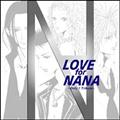 LOVE for NANA`Only 1 Tribute`(TRAPNEST@[W)(ʏ)