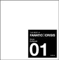 THE BEST of FANATICCRISIS Single Collection 01