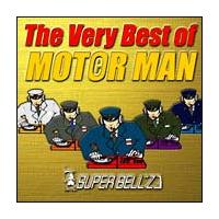 The Very Best of MOT(e)R MAN