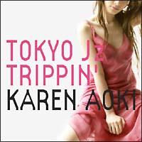 TOKYO Jz TRIPPIN'