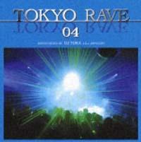 TOKYO RAVE 04