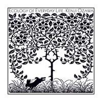 ECOLOGY OF EVERYDAY LIFE �����̊��w