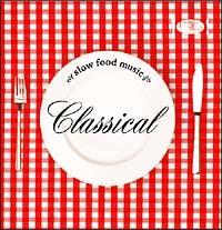Slow Food Music-Classical-