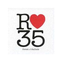 R35 Sweet J-Ballads/オムニバスの画像・ジャケット写真