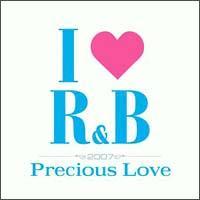 �A�C�E����R&B2007�`�v���V���X�E����