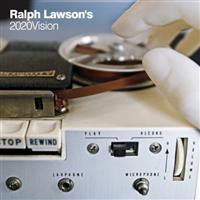 Ralph Lawsonfs 2020 Vision