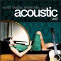 world mestizo ensemble presents acoustic vol.2