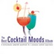 The Best Cocktail Moods Album