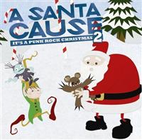 A SANTA CAUSE IT�fS A PUNK ROCK CHRISTMAS VOL.2