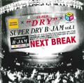 ASAHI SUPER DRY B-JAM vol.1