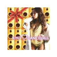 KIYO LOVES DANCEHALL