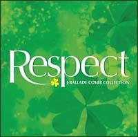 Respect`J-BALLADE COVER COLLECTION`