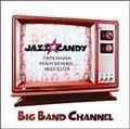 BIG BAND CHANNEL