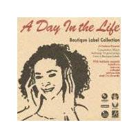 A Day in the Life`Boutique Label Collection`