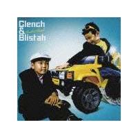 Clench & Blistah/N`&uX^(Clench & Blistah)̉摜EWPbgʐ^
