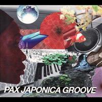 PAX JAPONICA GROOVE