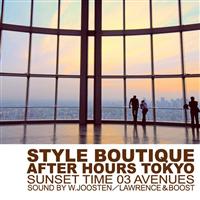 AFTER HOURS TOKYO�`SUNSET TIME 03AVENUES