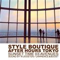 AFTER HOURS TOKYO`SUNSET TIME 03AVENUES