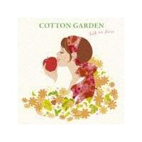 COTTON GARDEN@-Fall in Love-