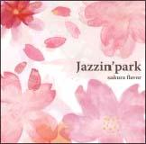 sakura flavor/Jazzin' park̉摜EWPbgʐ^