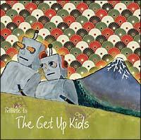 TRIBUTE TO THE GET UP KIDS