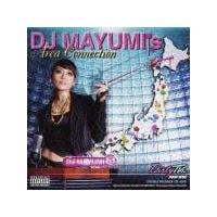DJ MAYUMI's Area Connection
