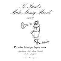 Mule Musiq is mixed by Kentarou Iwaki
