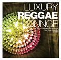 LUXURY REGGAE LOUNGE