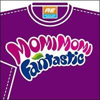 yMAXIzMOMI MOMI FANTASTIC feat ͂Ȉi}LVVOj