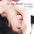 in my heart`KiEZuENa`
