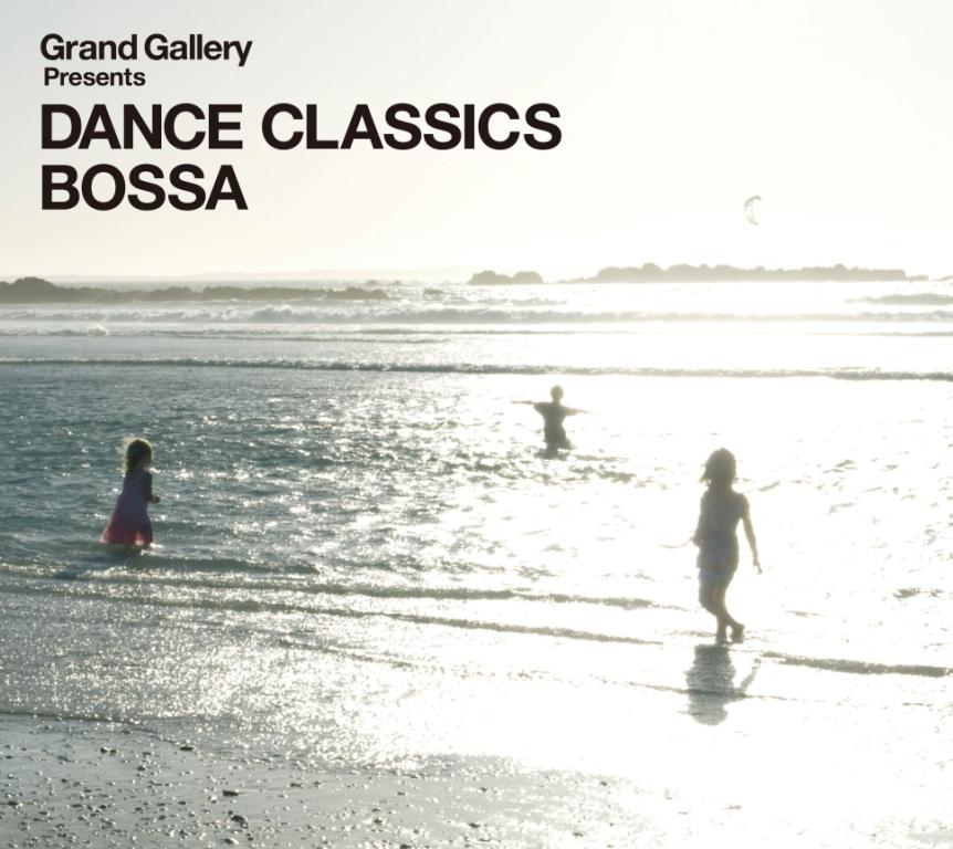 Grand Gallery presents DANCE CLASSICS BOSSA/IjoX̉摜EWPbgʐ^