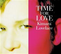 TIME FOR LOVE