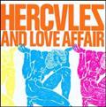 HERCULES AND LOVE AFFAIR