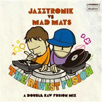 THE RAWEST FUSION-A DOUBLE RAW FUSION MIX