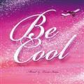 Be Cool